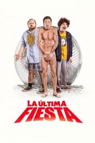 VER La última fiesta Online Gratis HD